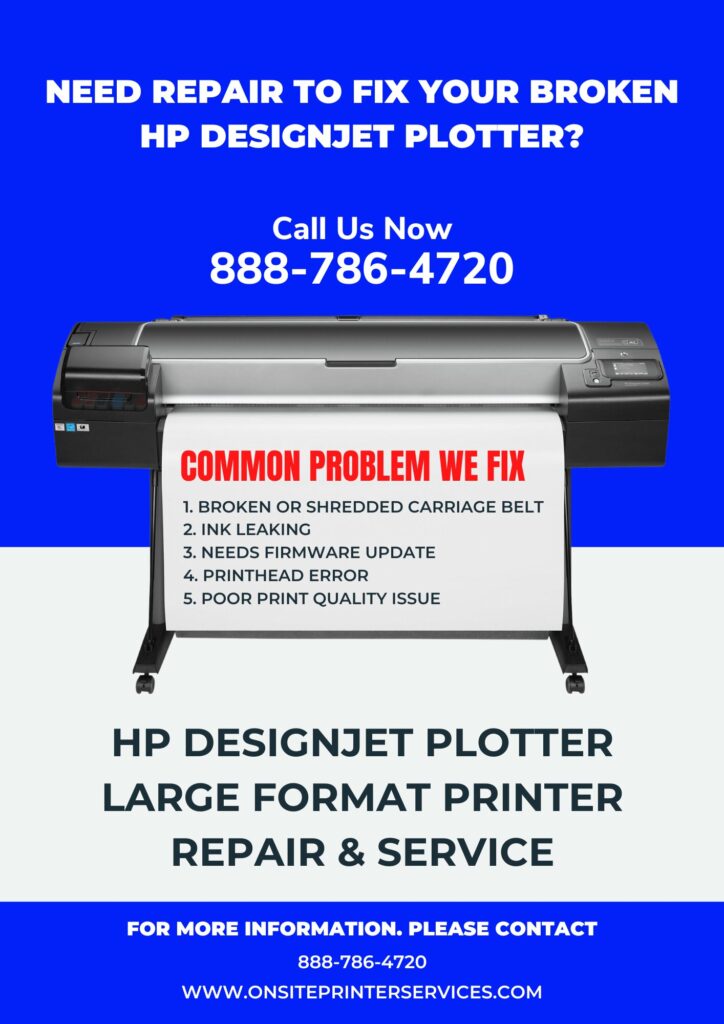 HP designjet plotter repair and service San Diego,Ca