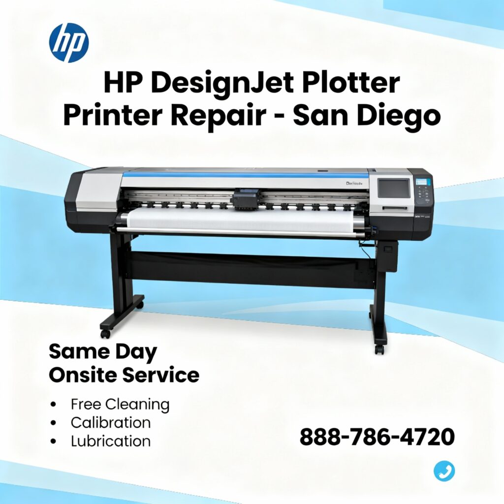 HP DesignJet Plotter Printer Repair San Diego, Ca
